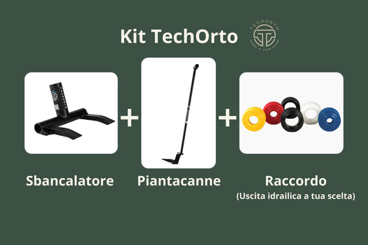 Kit TechOrto Completo: Piantacanne, Sbancalatore e Raccordo